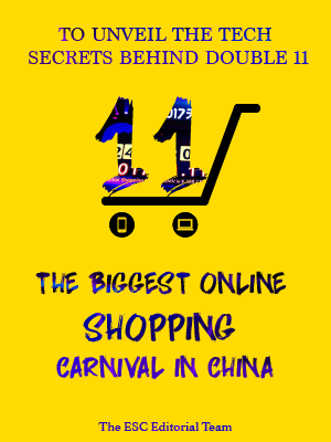 The Biggest Online Shopping Carnival in China - To Unveil The Tech Secrets Behind Double 11